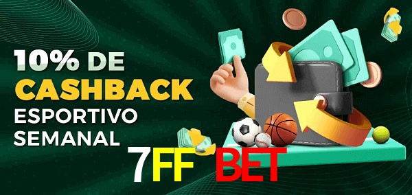 10% de bônus de cashback na 7FF Bet
